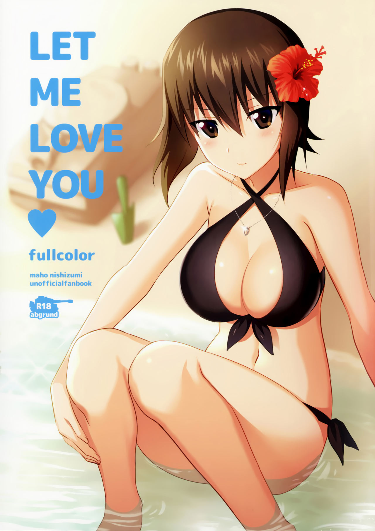 (C90) [abgrund (Saikawa Yusa)] LET ME LOVE YOU fullcolor (Girls und Panzer) [Chinese] [无毒汉化组] (C90) [abgrund (さいかわゆさ)] LET ME LOVE YOU fullcolor (ガールズ&パンツァー) [中国翻訳]