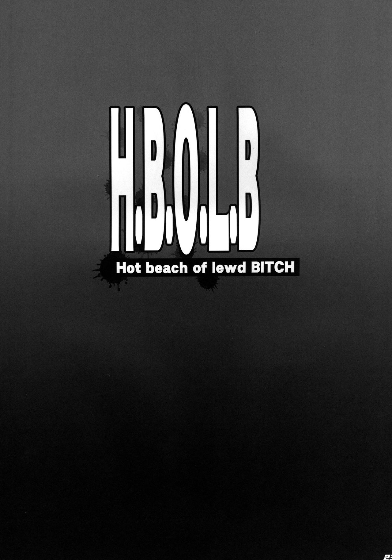 [Diogenes Club (Haikawa Hemlen)] H.B.O.L.B (Gakuen Mokushiroku Highschool of the Dead) [Chinese] [啊咧路呀个人汉化] [Digital] [ディオゲネスクラブ (灰川ヘムレン)] H.B.O.L.B Hot beach of lewd BITCH (学園黙示録 HIGHSCHOOL OF THE DEAD) [中文翻譯] [DL版]
