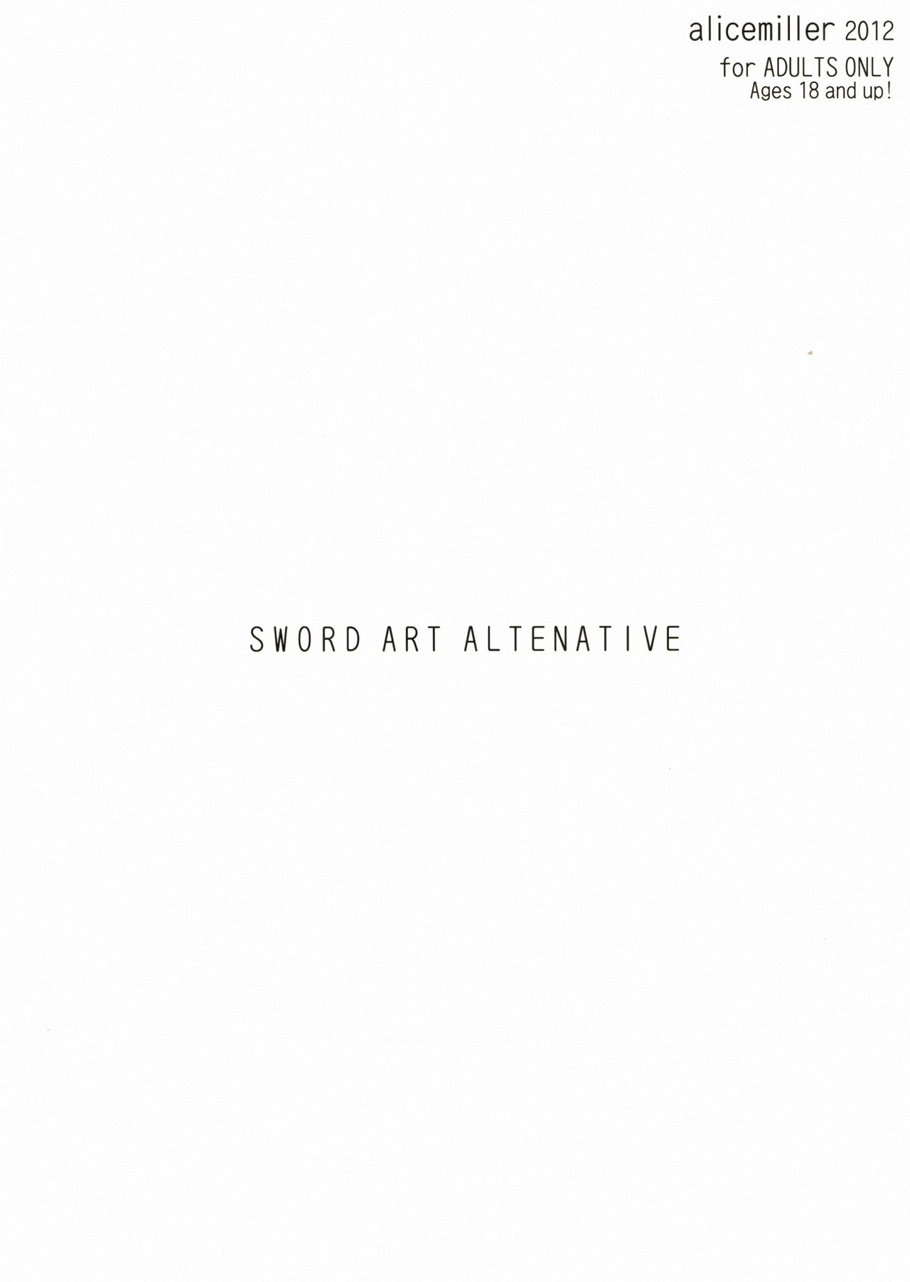 (C83) [alicemiller (Matsuryu)] Sword Art Alternative (Sword Art Online) (C83) [alicemiller (松竜, しのづかあつと, makoto 他)] ソードアート・オルタネイティヴ (ソードアート・オンライン)