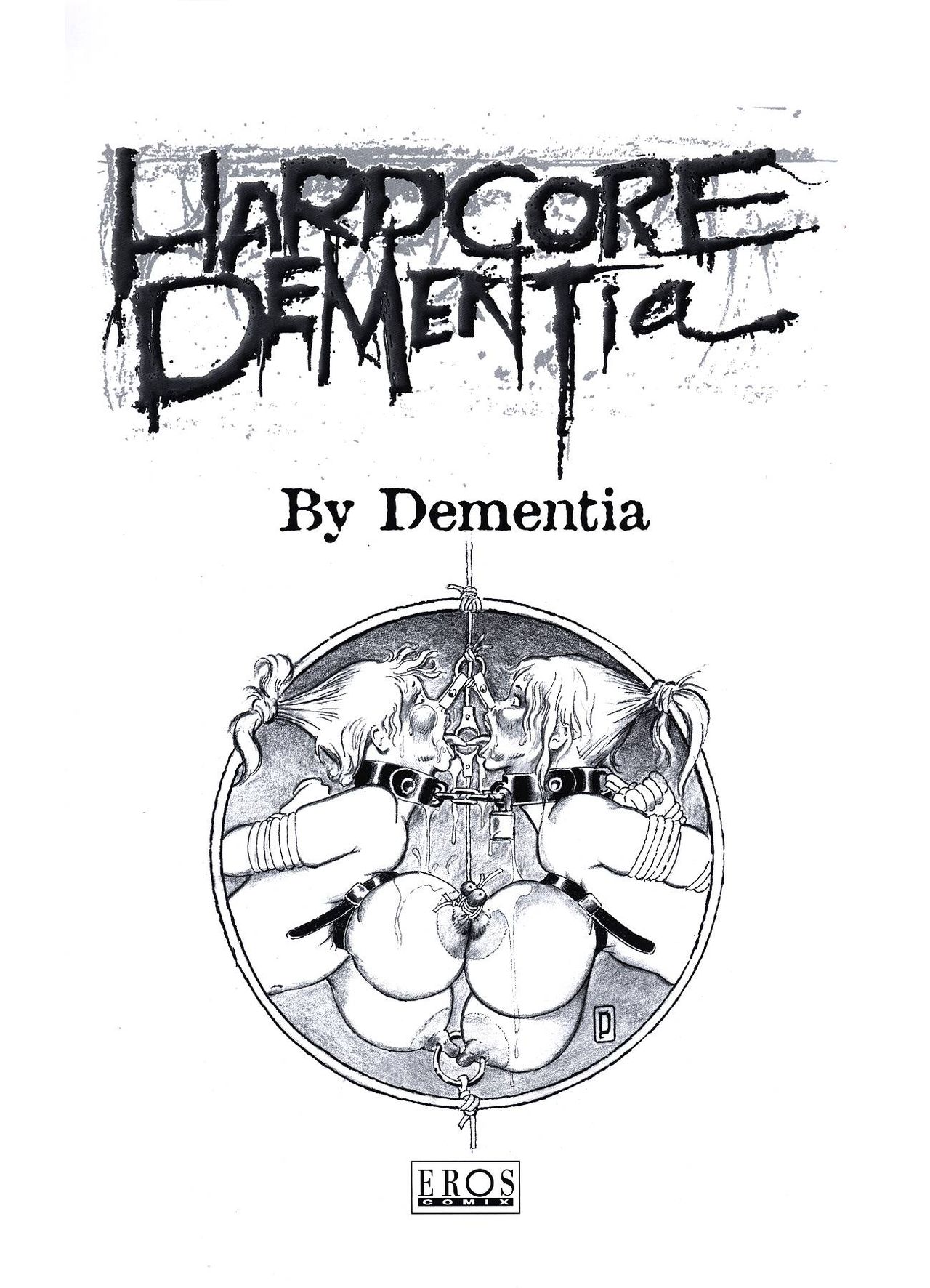 [deMentia] Hardcore Dementia 